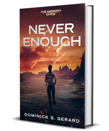 The Harmony Divide: Never Enough - Book Cover